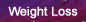 Weight Loss